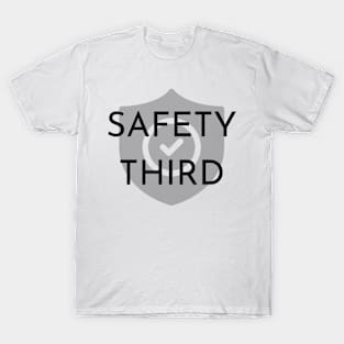 Safety Third T-Shirt